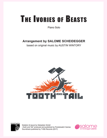 "The Ivories of Beasts" (Tooth and Tail) Sheet Music